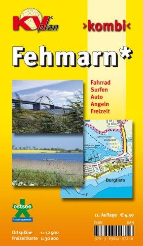 Fehmarn: 1:12.500 Ortspläne mit Inselkarte 1:30.000 inkl. Radrouten, Surf- und Angelplätzen (KVplan-Kombi-Reihe)