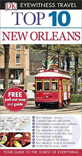 Top 10 New Orleans (DK Eyewitness Travel Guide)