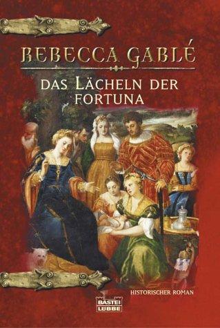 Das Lächeln der Fortuna