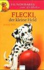 Flecki, der kleine Held