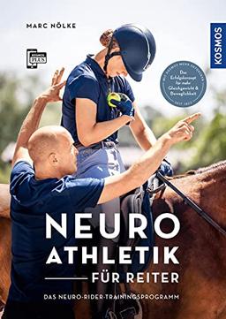 Neuroathletik für Reiter: Das Neuro-Rider-Trainingsprogramm