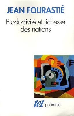 Productivité et richesse des nations