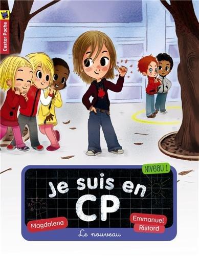 Je suis en CP. Vol. 7. Le nouveau : niveau 1