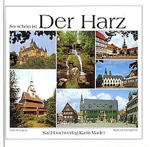 So schön ist der Harz