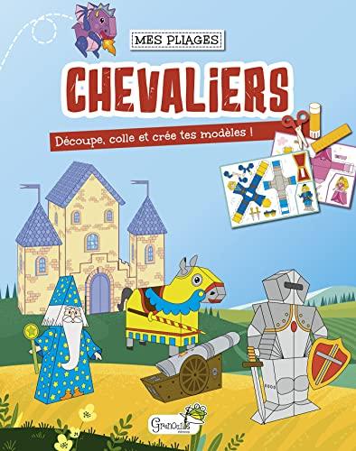 Chevaliers : découpe, colle et crée tes modèles !