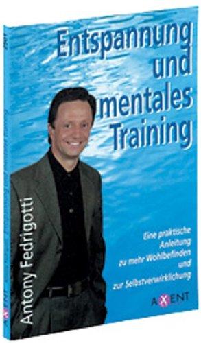 Entspannung und mentales Training