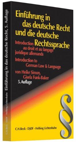 Einführung in das deutsche Recht und die deutsche Rechtssprache