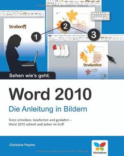 Word 2010: Die Anleitung in Bildern