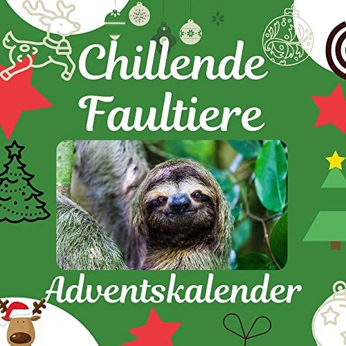 Chillende Faultiere: Adventskalender