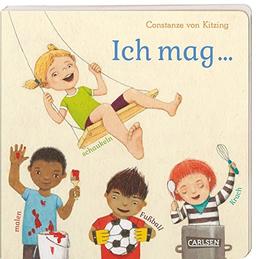 Ich mag ... schaukeln, malen, Fußball, Krach (Die Großen Kleinen)