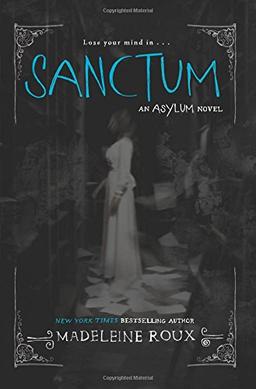 Sanctum (Asylum, Band 2)