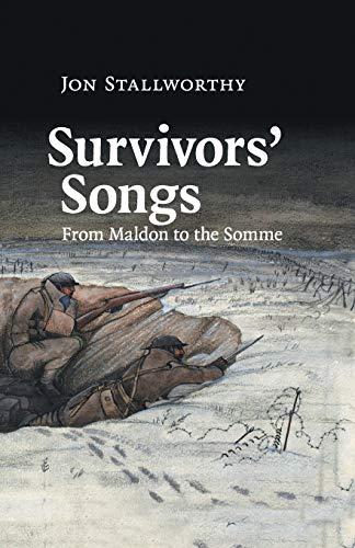 Survivors' Songs: From Maldon to the Somme