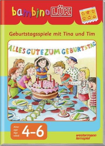 bambinoLÜK-System: bambinoLÜK: Geburtstagsspiele mit Tina und Tim: 4-6 Jahre