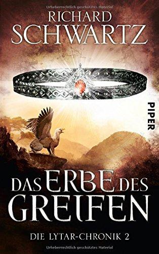 Das Erbe des Greifen: Die Lytar-Chronik 2