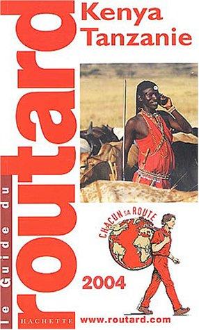 Kenya, Tanzanie (Guide du Routard)