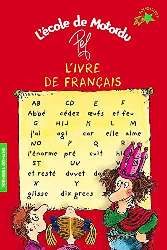 L'école de Motordu. L'ivre de français