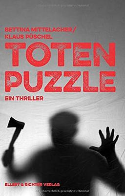 Totenpuzzle: Ein Thriller