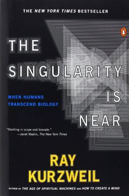 The Singularity Is Near: When Humans Transcend Biology