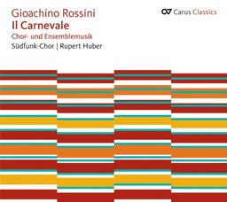 Rossini: Il Carnevale - Chor- und Ensemblemusik