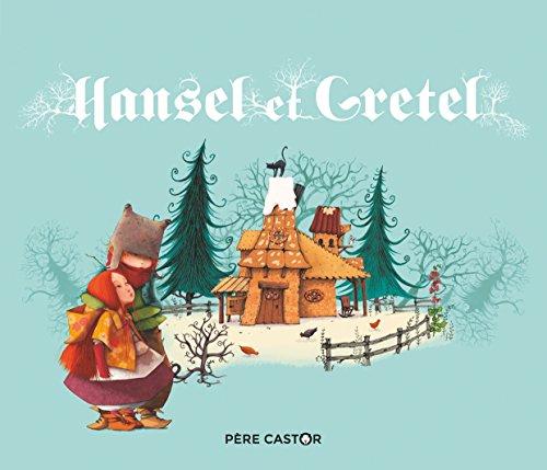 Hansel et Gretel