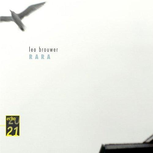 Leo Brouwer-Rara