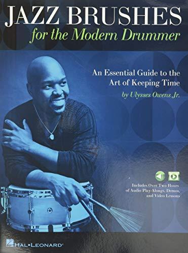 Jazz Brushes for the Modern Drummer: An Essential Guide to the Art of Keeping Time