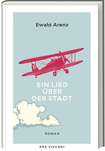 Ein Lied über der Stadt - Sonderausgabe: Roman