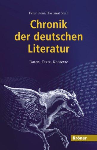 Chronik der deutschen Literatur: Daten, Texte, Kontexte.