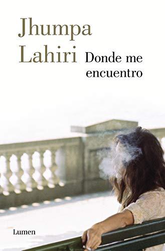 Donde me encuentro / Where I Find Myself (Narrativa)