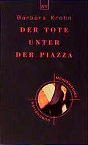 Der Tote unter der Piazza