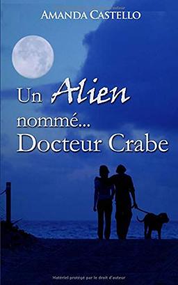 Un Alien nommé Docteur Crabe