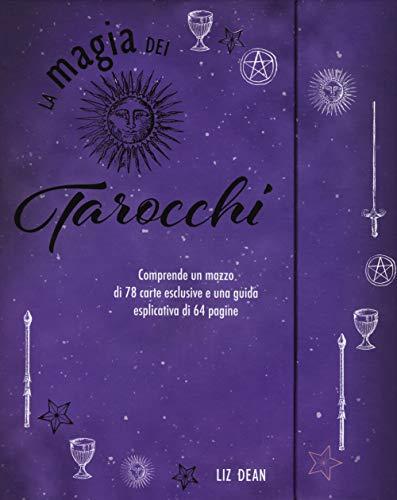 La magia dei tarocchi. Con 78 Carte (Manualistica)