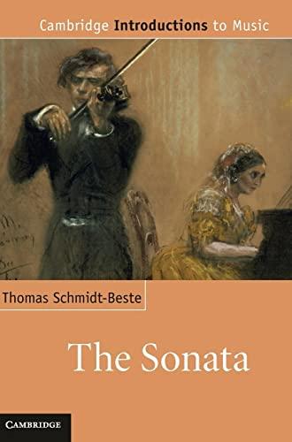 The Sonata: Cambridge Introductions to Music