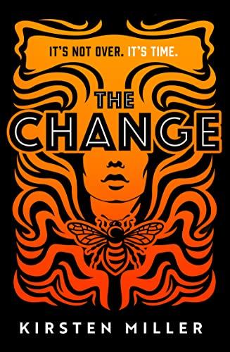 The Change: for fans of VOX and THE POWER, this will be the most talked about debut thriller of 2022!