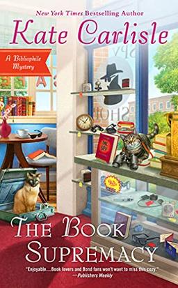 The Book Supremacy (Bibliophile Mystery, Band 13)