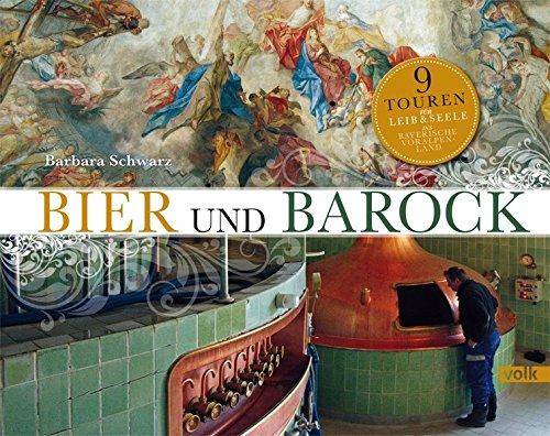 Bier und Barock: 9 Touren für Leib und Seele ins bayerische Voralpenland