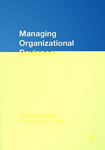 Managing Organizational Deviance