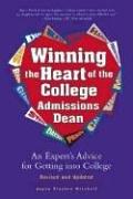 Winning The Heart Of The College Admissions Dean: An Expert's Advice For Getting Into College