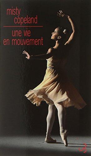 Une vie en mouvement : une danseuse étoile inattendue