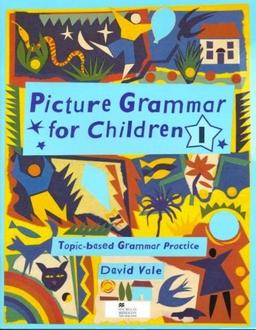 Picture Grammar: Level 1: Student's Text