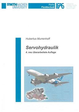 Servohydraulik (Reihe Fluidtechnik)