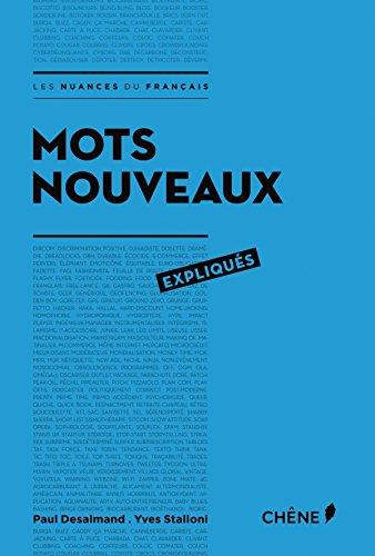 Mots nouveaux expliqués