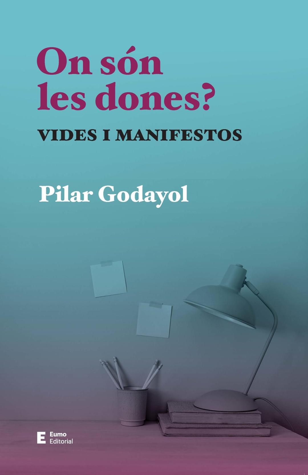 On són les dones?: Vides i manifestos (Capsa de Pandora)