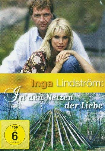 Inga Lindström: In den Netzen der Liebe