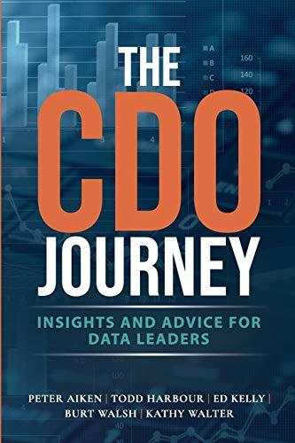 The CDO Journey: Insights and Advice for Data Leaders