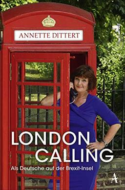 London Calling: Als Deutsche auf der Brexit-Insel