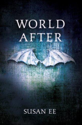 Penryn & the End of Days, Book 2: World After