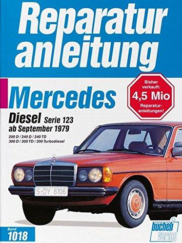 Reparaturanleitung Mercedes Diesel Serie 123 (ab Sept. 1979)