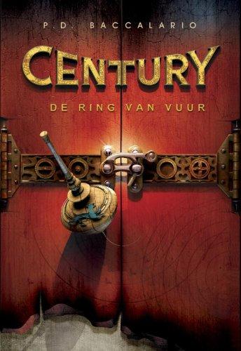 De ring van vuur (Century, 1)