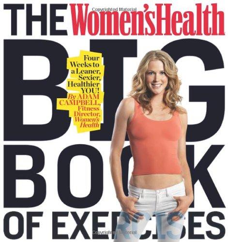 The Women's Health Big Book of Exercises